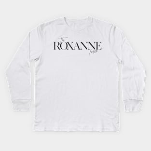 The Roxanne Factor Kids Long Sleeve T-Shirt